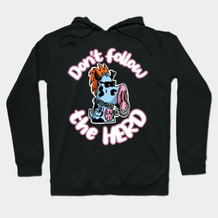 Don’t Follow the Herd! Funny Cows Hoodie